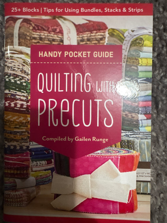 Quilting with Precuts Book